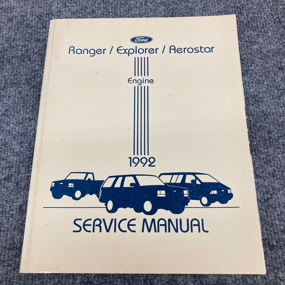 Ford Ranger Explorer Aerostar Engine Service Manual 1992